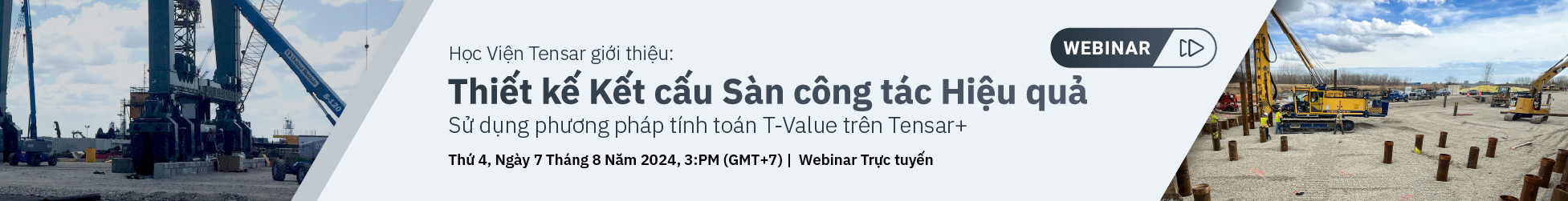 Image of Học viện Tensar: Thiết kế sàn công tác hiệu quả sử dụng phương pháp tính toán T-Value trên phần mềm Tensar+